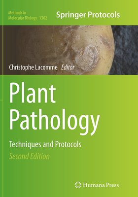 Plant Pathology: Techniques and Protocols - Lacomme, Christophe, Dr. (Editor)