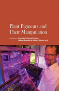 Plant Pigments and Their Manipulation