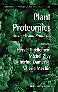 Plant Proteomics: Methods and Protocols