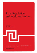 Plant Regulation and World Agriculture