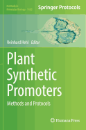 Plant Synthetic Promoters: Methods and Protocols