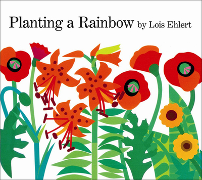 Planting a Rainbow - 