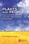 Plants and People: Origin and Development of Human-Plant Science Relationships