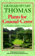 Plants for Ground-Cover - Thomas, Graham Stuart