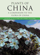 Plants of China: A Companion to the Flora of China