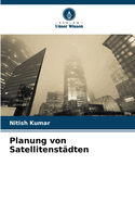 Planung von Satellitenstdten
