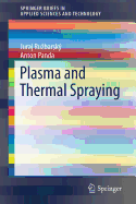 Plasma and Thermal Spraying