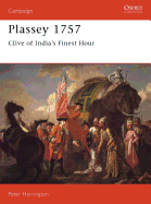 Plassey 1757: Clive of India's Finest Hour