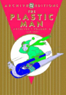 Plastic Man, the - Archives, Vol 05