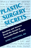 Plastic Surgery Secrets - Weinzweig, Jeffrey, MD, Facs