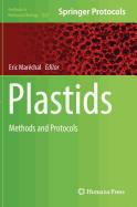 Plastids: Methods and Protocols
