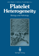 Platelet Heterogeneity: Biology and Pathology