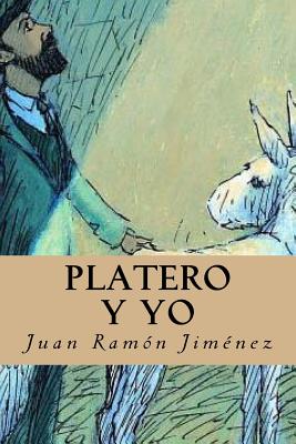Platero y yo - Oneness, Editorial (Editor), and Jimenez, Juan Ramon