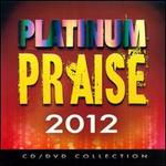 Platinum Praise 2012