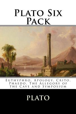 Plato Six Pack: Euthyphro, Apology, Crito, Phaedo, The Allegory of the Cave and Symposium - Jowett, Benjamin, Prof. (Translated by), and Plato