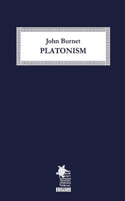 Platonism - Enoanda, Edicions (Editor), and Burnet, John