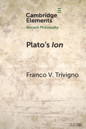 Plato's Ion: Poetry, Expertise, and Inspiration