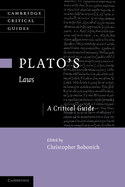 Plato's 'laws': A Critical Guide