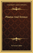 Plautus and Terence