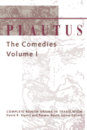 Plautus: The Comedies