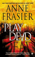 Play Dead - Frasier, Anne
