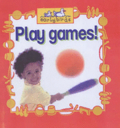 Play Games! - Lawson, Julia