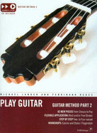 Play Guitar: Guitar Method Part 2