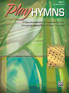 Play Hymns, Book 5: 9 Piano Arrangements of Traditional Favorites