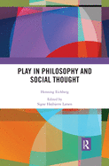 Play in Philosophy and Social Thought