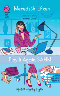 Play It Again, SAHM