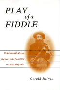 Play of a Fiddle - Milnes, Gerald