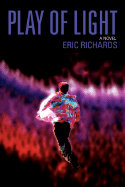 Play of Light - Richards, Eric, Professor