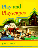 Play & Playscapes