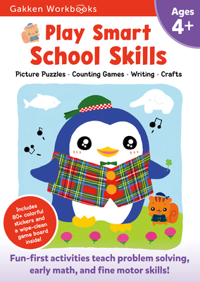 Play Smart School Skills Age 4+: Play Smart School Skills Age 4+: Pre-K Activity Workbook with Stickers for Toddlers Ages 4, 5, 6: Get Ready for School (Full Color Pages) - Gakken Early Childhood Experts