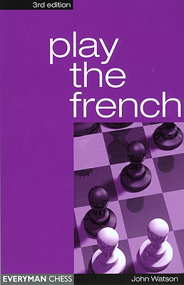 Play the French - Watson, John