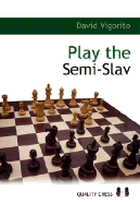 Play the Semi-Slav - Vigorito, David