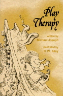 Play Therapy - Joseph, Michael