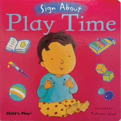 Play Time: American Sign Language - 