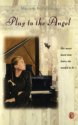 Play to the Angel - Dahlberg, Maurine F