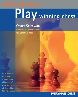 Play Winning Chess - Seirawan, Yasser