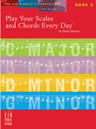 Play Your Scales And Chords Every Day - Book 2: Book 2
