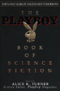 Playboy Book of Science Fiction - Turner, Alice K (Editor)