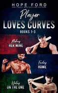 Player Loves Curves: Books 1-3