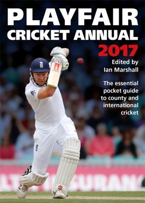 Playfair Cricket Annual 2017 - Marshall, Ian