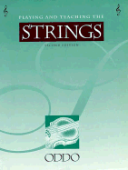 Playing and Teaching the Strings - Oddo, Vincent