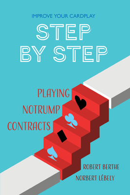 Playing No Trump Contracts - Lbely, Norbert, and Berthe, Robert