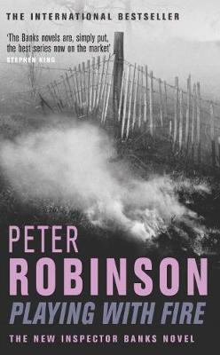 Playing With Fire - Robinson, Peter