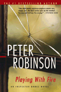 Playing with Fire - Robinson, Peter