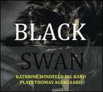 Plays Thomas Agergaard: Black Swan