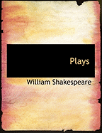 Plays - Shakespeare, William